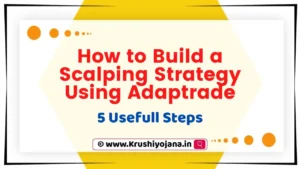 How to Build a Scalping Strategy Using Adaptrade